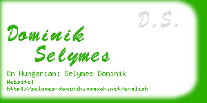 dominik selymes business card